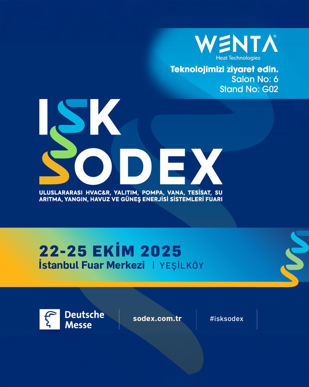 Wenta, 2025 ISK Sodex Uluslararası HVAC&R, Yalıtım, Tesisat, Su Arıtma, Yangın, Güneş Enerjisi Sistemleri Fuarı'ndaydı